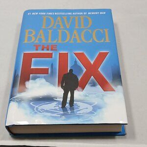The Fix by David Baldacci Hardcover First Edition 2017